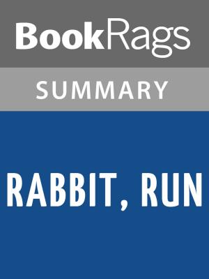 Cover of the book Rabbit, Run by John Updike Summary & Study Guide by BookRags