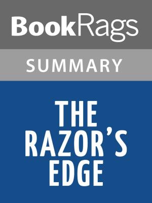 Cover of the book The Razor's Edge by W. Somerset Maugham Summary & Study Guide by Bruno Sebastiani