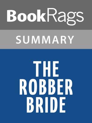 bigCover of the book The Robber Bride by Margaret Atwood Summary & Study Guide by 