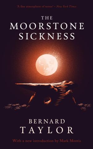 Cover of the book The Moorstone Sickness by Michael Blumlein, Michael McDowell