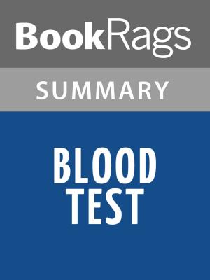Cover of the book Blood Test by Jonathan Kellerman Summary & Study Guide by BookRags