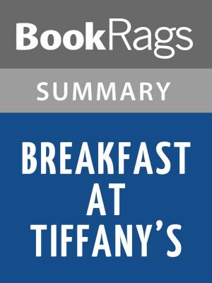 Cover of the book Breakfast at Tiffany's by Truman Capote Summary & Study Guide by BookRags