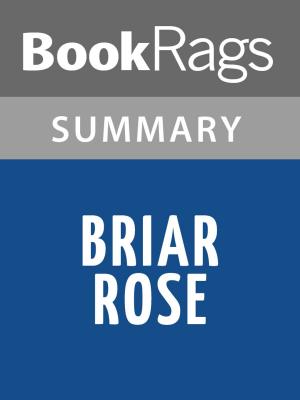 Cover of the book Briar Rose by Jane Yolen Summary & Study Guide by BookRags