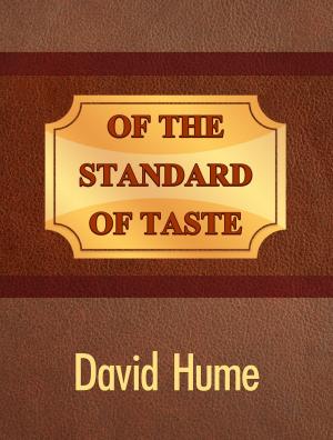 Cover of the book Of the Standard of Taste by May Clarissa Gillington Byron