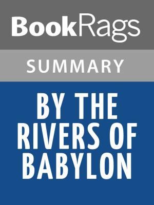bigCover of the book By the Rivers of Babylon by Nelson Demille Summary & Study Guide by 