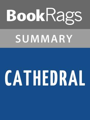 Cover of the book Cathedral by Nelson Demille Summary & Study Guide by BookRags