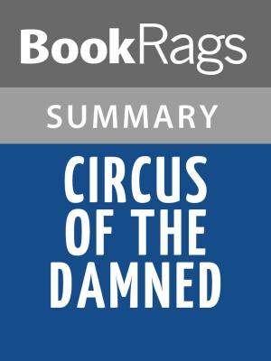 Cover of the book Circus of the Damned by Laurell K. Hamilton Summary & Study Guide by BookRags