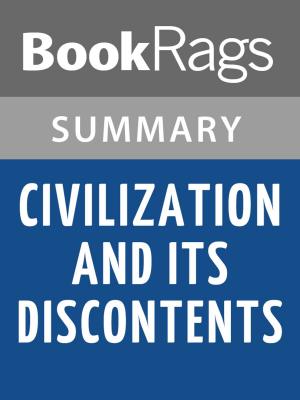 Cover of the book Civilization and Its Discontents by Sigmund Freud Summary & Study Guide by BookRags