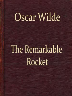 bigCover of the book The Remarkable Rocket by 