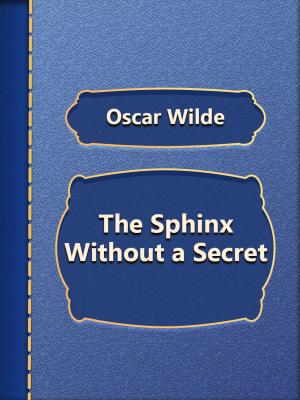 Book cover of The Sphinx Without a Secret
