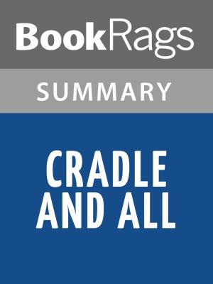 Cover of the book Cradle and All by James Patterson Summary & Study Guide by Patrick McGowan