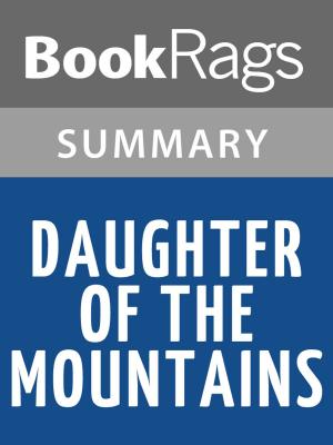 Cover of the book Daughter of the Mountains by Louise S. Rankin Summary & Study Guide by Alfredo Panzini