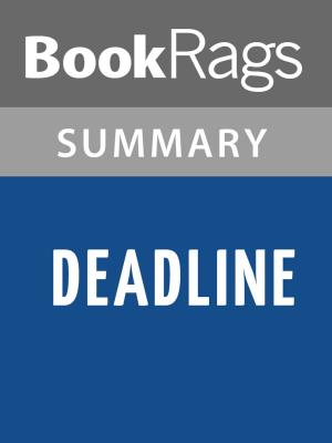 Cover of the book Deadline by Chris Crutcher Summary & Study Guide by BookRags