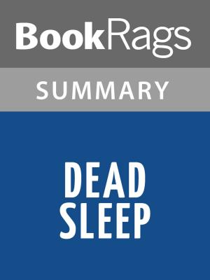 bigCover of the book Dead Sleep by Greg Iles Summary & Study Guide by 