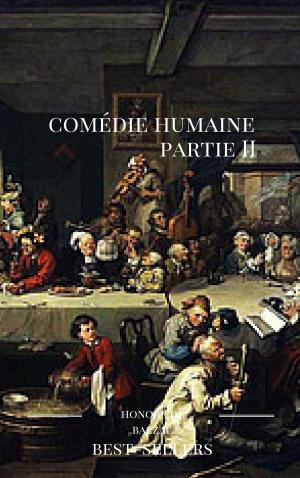 Cover of the book Comédie humaine II by Sir Walter Scott