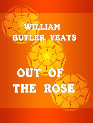 Book cover of Out of the Rose