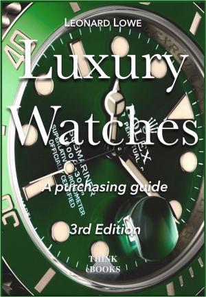 Cover of the book Luxury Watches by Robert  F. Burgess