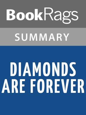 Cover of the book Diamonds Are Forever by Ian Fleming Summary & Study Guide by Ian Shires