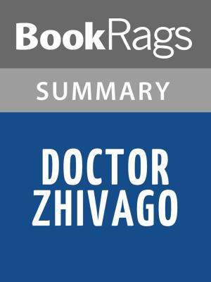 Cover of the book Doctor Zhivago by Boris Pasternak Summary & Study Guide by BookRags