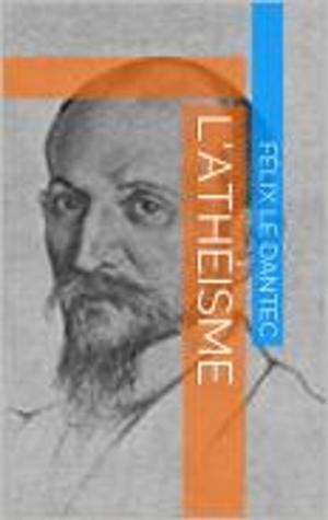 Cover of the book L’Athéisme by Patricia Pereira