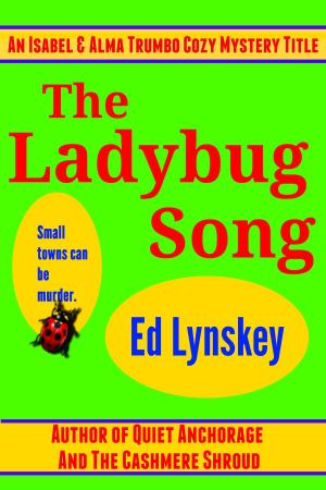Cover of the book The Ladybug Song by 阿嘉莎．克莉絲蒂 (Agatha Christie)