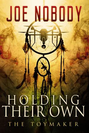 Cover of the book Holding Their Own X by D. R. Summers