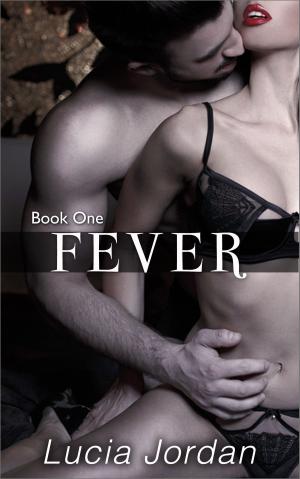 Cover of the book Fever by Xandra Fraser