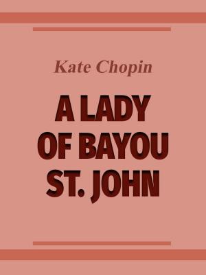 Book cover of A Lady of Bayou St. John