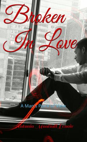 Cover of the book Broken In Love by Debra M. Roberts, Lcsw
