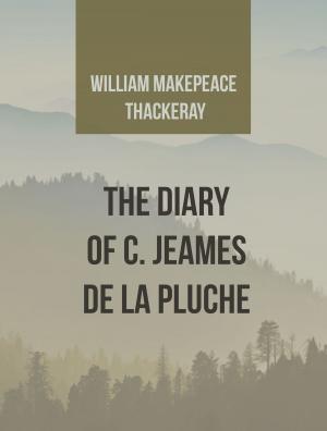 Book cover of The Diary of C. Jeames De La Pluche