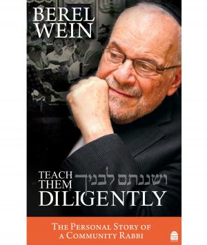 Cover of the book Teach Them Diligently by Soloveichik, Rabbi Meir;Halpern, Dr. Stuart  and Zuckier, Rabbi Shlomo