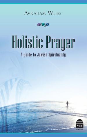 Cover of the book Holistic Prayer by Riskin, Rabbi Shlomo