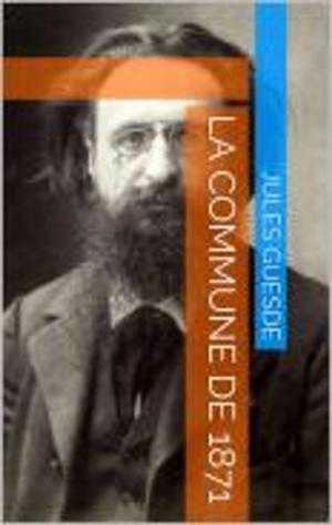 Cover of the book La Commune de 1871 by Jean-Marie Guyau