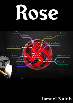 Cover of the book Rose by Leo Kessler