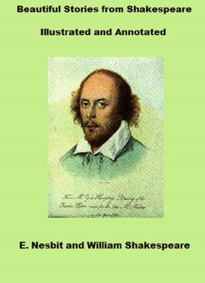 Book cover of Beautiful Stories from Shakespeare (Illustrated and Annotated)