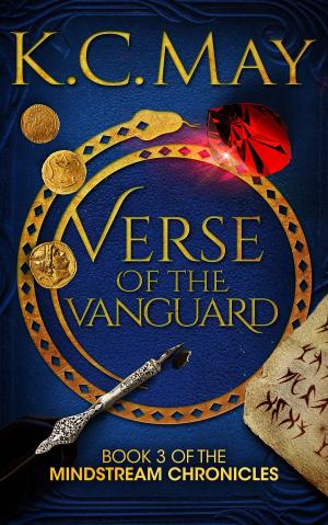 Cover of the book Verse of the Vanguard by K.C. May