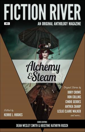 Cover of the book Fiction River: Alchemy & Steam by Caitlin McColl