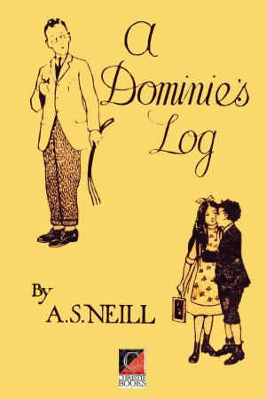 Cover of the book A DOMINIE'S LOG by Konrad Heiden