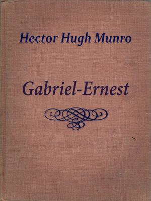 Cover of the book Gabriel-Ernest by Thomas Crane