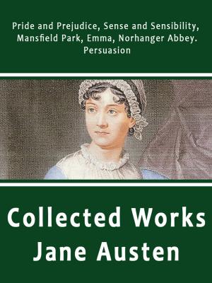Cover of the book Collected Works of Jane Austen by Machado de Assis