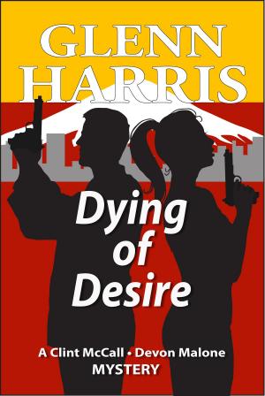 Cover of the book Dying of Desire by Wendy Meadows
