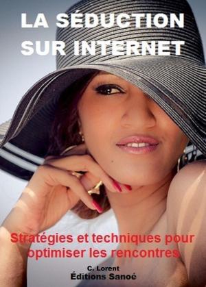 Book cover of LA SÉDUCTION SUR INTERNET