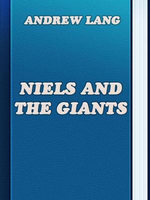 Cover of the book Niels and the Giants by James Baldwin