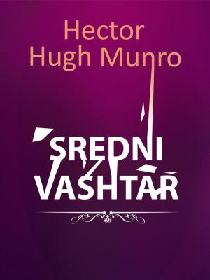 Cover of the book Sredni Vashtar by Bram Stoker