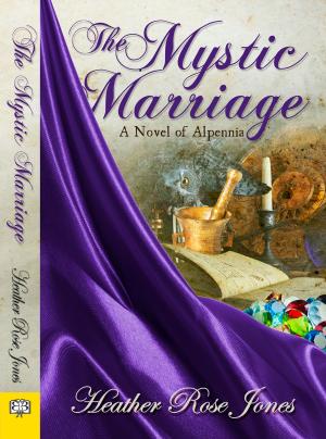 Cover of the book The Mystic Marriage by Jeanne Winer