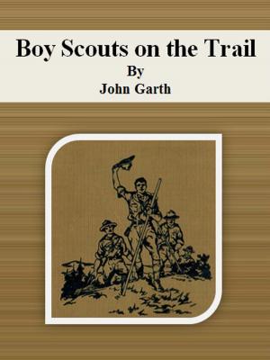 Cover of the book Boy Scouts on the Trail by Judith Gautier