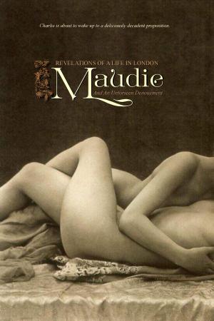 Cover of the book Maudie by E.D. (attributed to Edmund Dumoulin), Locus Elm Press (editor), Charles Carrington