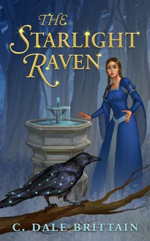 Cover of the book The Starlight Raven by C. Dale Brittain