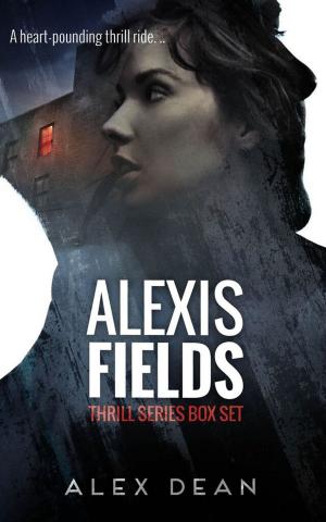 Cover of the book Alexis Fields by Stephen Chandler