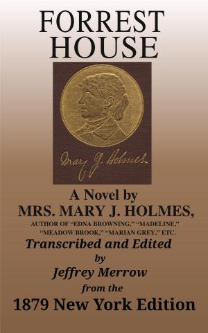 Cover of the book Forrest House by Mary Jane Holmes